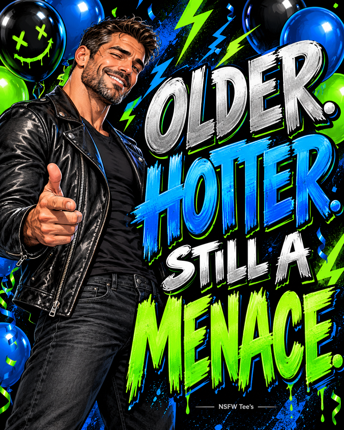 Older. Hotter. Still a Menace. — Card